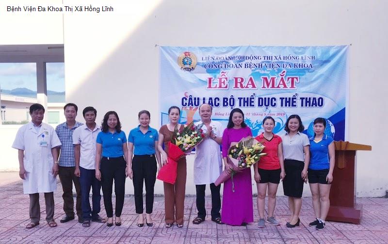Bệnh Viện Đa Khoa Thị Xã Hồng Lĩnh