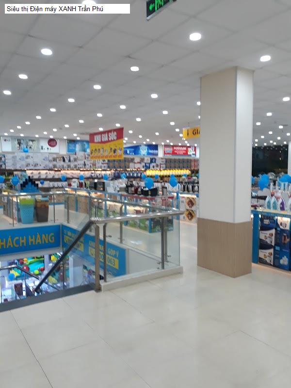 Siêu thị Điện máy XANH Trần Phú