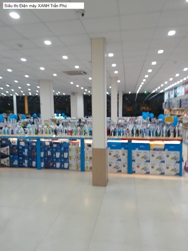 Siêu thị Điện máy XANH Trần Phú