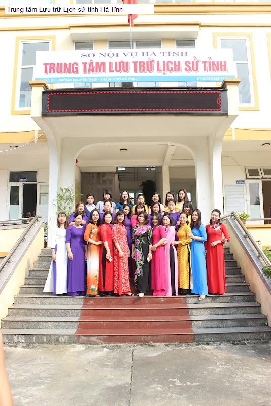 Trung tâm Lưu trữ Lịch sử tỉnh Hà Tĩnh