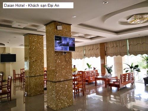 Ngoại thât Daian Hotel - Khách sạn Đại An